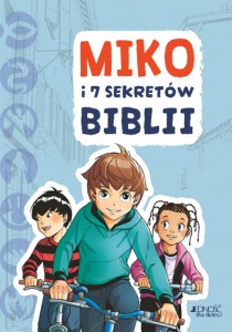 Miko i 7 sekretow Biblii okladka_max